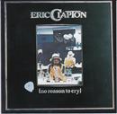 Eric Clapton-No Reason to Cry / The Eric Clapton Remasters / Cd Importado (usa)