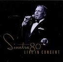 Frank Sinatra-Sinatra 80th / Live In Concert