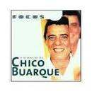 Chico Buarque-O Essencial de Chico Buarque / Serie Focus