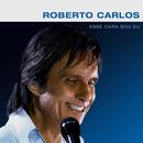 Roberto Carlos-Esse Cara Sou Eu