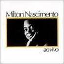 Milton Nascimento-Milton Nascimento / ao Vivo