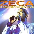 Zeca Pagodinho-Zeca Pagodinho ao Vivo