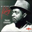 Wynton Kelly-Takin Charge