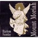 Mount Moriah Baptist Church Choir-Nelson Motta Apresenta Harlem Sundey / Mount Moriah