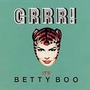 Betty Boo-Grrr!