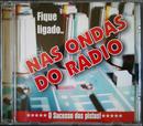 Giulio D/jorge Dominguez/ Groove Energy/electro Wave/ Outros-Fique Ligado / nas Ondas do Radio / o Sucesso das Pistas