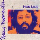 Ivan Lins-Ivan Lins / Serie Meus Momentos