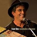 Ivan Lins-Saudades de Casa