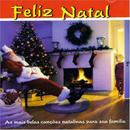 Horea Crishan / Orquestra e Coro Celta / Silvio Solis / Outros-Feliz Natal as Mais Belas Cancoes Natalinas para Sua Familia