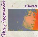 Djavan-Djavan / Meus Momentos