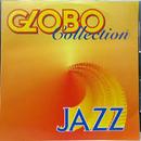 Duke Ellington / Benny Goodman / Ahmad Jamal / The Ramsey Lewis Trio / Outros-Globo Collection / Jazz