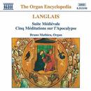 Bruno Mathieu / Organ-Langlais / Suite Medievale / Cinq Meditations Sur L'apocalypse / Cd Importado (alemanha)