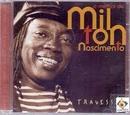 Milton Nascimento-Travessia: o Melhor de Milton Nascimento