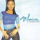 Monica-The Boy Is Mine