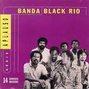 Banda Black Rio-Banda Black Rio / Serie Aplauso / 14 Grandes Sucessos