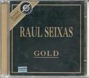 Raul Seixas-Gold / Special Edition Universal Music