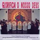 Monges Beneditinos do Mosteiro da Ressurreicao-Glorificai o Nosso Deus - Canto Gregoriano em Portugues