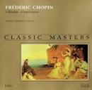 Frederic Chopin-4 Baladas / 4 Impromptus / Coleo Classic Masters / Cd Novo Embalado