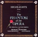 Michael Crawford / Sarah Brightman / Steve Barton-The Phantom Of The Opera / Imp (eua)
