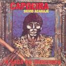 Silvio Acaraje-A Saga do Urucungo / Capoeira