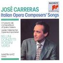 Carreras / Piano Martin Katz-Italian Opera Composers Songs / Italian Opera Composers Songs