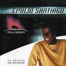 Emilio Santiago-Emilio Santiago / Srie Novo Millennium