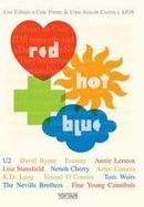 U2 / David Byrne / Nene Cherry / Jimmy Somerville / Outros-Red Hot + Blue
