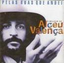 Alceu Valena-Pelas Ruas Que Andei / o Melhor de Alceu Valena