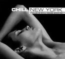4th Floor / The Sky / Pascal Mancino / Shin Elto / Outros-Chill New York / Exclusive Chill House Grooves