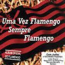 Joo Bosco/neguinho da Beija-flor/bebeto/outros-Uma Vez Flamengo Sempre Flamengo