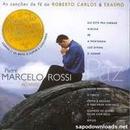 Marcelo Rossi-Ao Vivo: Paz / (as Canes de F de Roberto Carlos & Erasmo)
