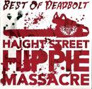Deadbolt-Best Of Deadbolt / Haight Street Hippie Massacre / Cd Importado (usa)