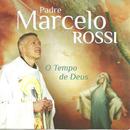 Marcelo Rossi-O Tempo de Deus