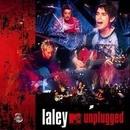 Laley-Laley / Mtv Unplugged