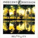 Indecent Obsession-Relativity