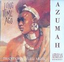 Azumah-Long Time Ago / Traditional Zulu Music / Cd Importado (inglaterra)