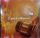 Seder Nezikim-O Que a Mishna?