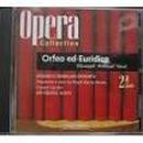 Christoph Willibald Gluck-Orfeo Ed Euridice / 2 Parte / Opera Collection