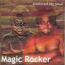 Magic Rocker-Restored My Soul / Cd Importado (usa)