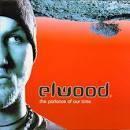 Elwood-The Parlance Of Our Time