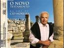 Cid Moreira-O Novo Testamento na Voz de Cid Moreira / Volume 1
