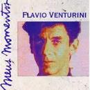 Flavio Venturini-Flavio Venturini / Serie Meus Momentos