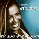 Alcione-Eu Sou a Marrom / o Melhor de Alcione