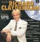 Richard Clayderman-Richard Clayderman / Sucessos da Mpb / 1
