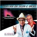 Moreira da Silva / Dicro-Moreira da Silva / Dricro / Serie Novo Millennium