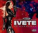 Ivete Sangalo-Multishow ao Vivo: Ivete Sangalo no Maracan