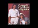 Oswaldir & Carlos Magrao-Oswaldir & Carlos Magrao / Querencia Amada