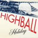 Highball Holiday-Highball Holiday / Cd Importado (u.s.a)