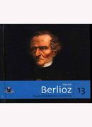 Berlioz,(hector Berlioz)-Hector Berlioz / Coleo Folha de Msica Clssica 13