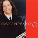 Kenny G-Classics In The Key Of G